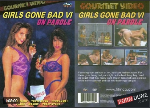Girls Gone Bad 6 On Parole-lyz